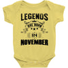 Legends Are Born In November Baby Onesie