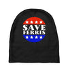 save ferris tribute to ferris bueller's Baby Beanies