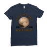 pluto the planet never forget Ladies Fitted T-Shirt