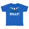 Philly Dilly Toddler T-shirt