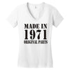 made in 1971 original parst Women's V-Neck T-Shirt