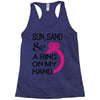 sun, sand &amp; a ring on my hand Racerback Tank