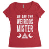 we are the weirdos mister Women's Triblend Scoop T-shirt