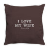 i love it when my wife lets me go fishing Throw Pillow