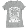 Never Underestimate Dog Rescuer Who Was Born February Ladies Fitted T-Shirt