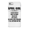 Super April Girl iPhone 7 Case
