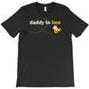 Daddy to Bee Baby Girl T-Shirt