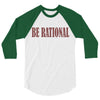 be rational 3/4 Sleeve Shirt