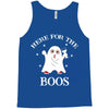 here for the boos Tank Top