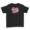 my valentine is a fictional character Youth Tee
