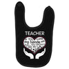 heart of a teacher. if you think my hands are full, you should see my Baby Bibs