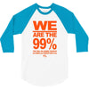 we are the 99% t shirt occupy wall street anti corporate greed black 3/4 Sleeve Shirt