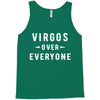 Virgos Over Everyone Tank Top
