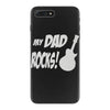 my dad rocks iPhone 7 Plus Case