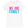 we are family Ladies Fitted T-Shirt