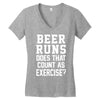 beer runs does that count as exercise funny Women's V-Neck T-Shirt
