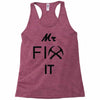 mr fix it handy man Racerback Tank