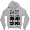 we lit Zipper Hoodie