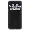 ask me about my gorilla Samsung Galaxy S8 Plus