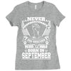 Never Underestimate Dog Rescuer Who Was Born September Ladies Fitted T-Shirt