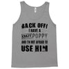 back off i have a crazy poppy and i'm not afraid to user him Tank Top