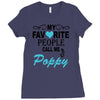 my favorite people call me poppy Ladies Fitted T-Shirt