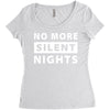 No More Silent Nights Women's Triblend Scoop T-shirt