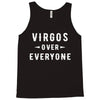 Virgos Over Everyone Tank Top