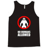 no humans allowed district 9 Tank Top