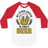 my other coffee is craft beer 3/4 Sleeve Shirt