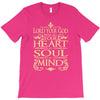 love the lord your god heart soul mind T-Shirt