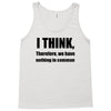 i think funny t shirt humor geek humor smart tee s 3xl Tank Top