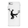 me and your mum iPhone 7 Case