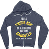 i'm a proud mom of a freaking awesome daughter Zipper Hoodie