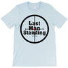 Last Man Standing T-Shirt