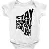 stay hungry stay foolish Baby Onesie