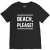 beach please V-Neck Tee