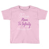 I Love My Trucker To The Moon And Back To Infinity And Beyond Forever Toddler T-shirt