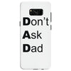 don't ask dad Samsung Galaxy S8