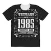 vintage made in 1985 perfectly aged a living legend All Over Women's T-shirt