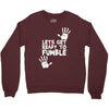lets get ready to fumble Crewneck Sweatshirt