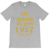 queens are born in 1957 T-Shirt