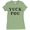 Yuck Fou Ladies Fitted T-Shirt