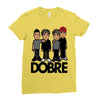dobre twins dobre brother Ladies Fitted T-Shirt
