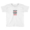 dream work unless youdo Toddler T-shirt