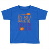 it's just a bunch of hocus pocus Toddler T-shirt