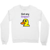 got any grapes Crewneck Sweatshirt
