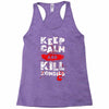 Keep Calm And Kill Zombies Racerback Tank