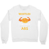 waffles are just pancakes with abs Crewneck Sweatshirt