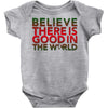 be the good Baby Onesie